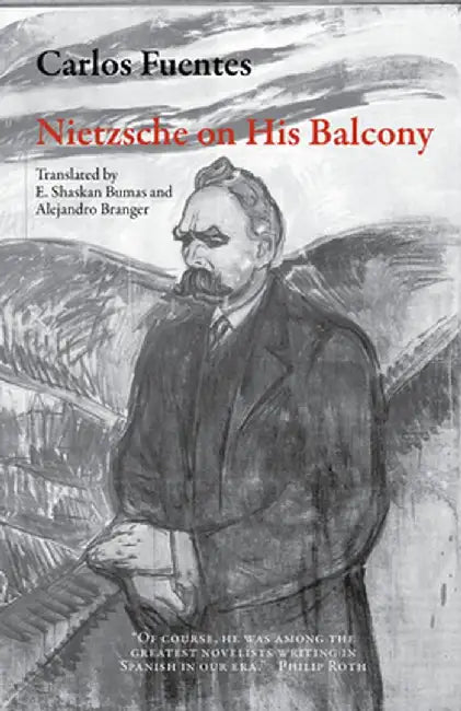 Nietzsche on His Balcony (English, Carlos Fuentes)