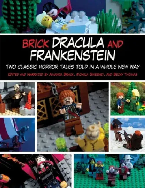 Brick Dracula and Frankenstein (English, Amanda Brack)