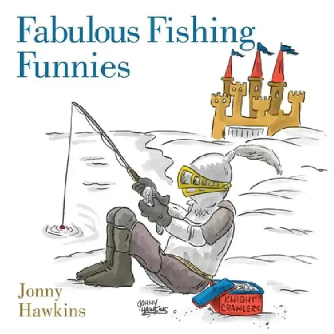 Fabulous Fishing Funnies (English, Jonny Hawkins)