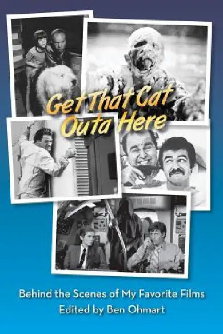 Get That Cat Outa Here (English, Ben Ohmart | Nat Segaloff)
