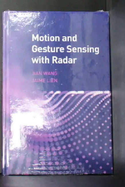Motion and Gesture Sensing with Radar (English, Wang Jian | Jaime Lien)