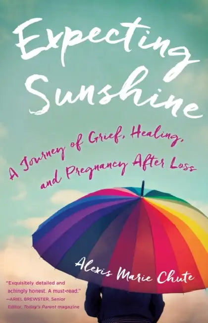 Expecting Sunshine (English, Alexis Marie Chute)