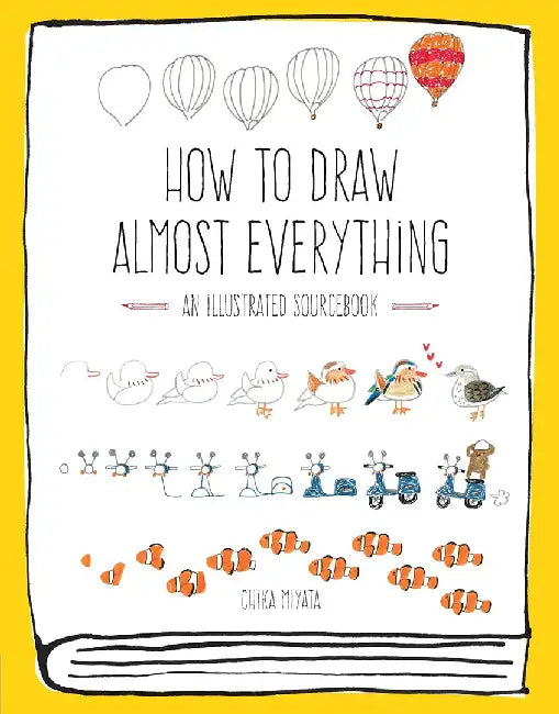 How to Draw Almost Everything (English, Chika Miyata)