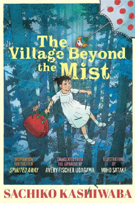 The Village Beyond the Mist (English, Sachiko Kashiwaba)