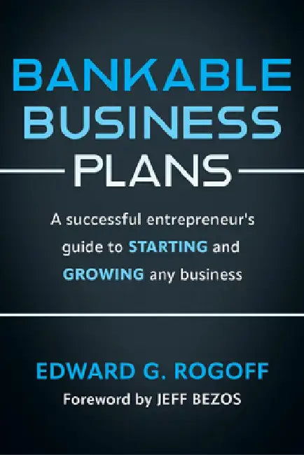 Bankable Business Plans (English, Edward G. Rogoff)