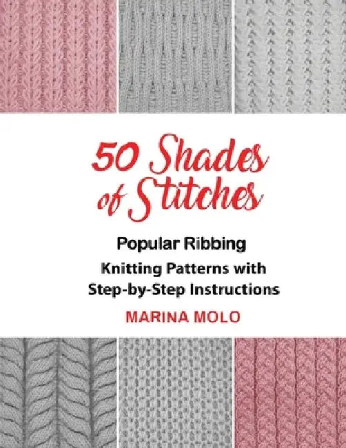50 Shades of Stitches - Vol 1 (English, Marina Molo)