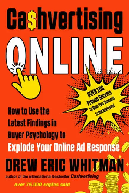 Cashvertising Online (English, Drew Eric Whitman)