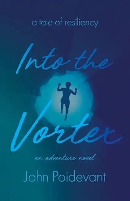 Into the Vortex (English, John Poidevant)
