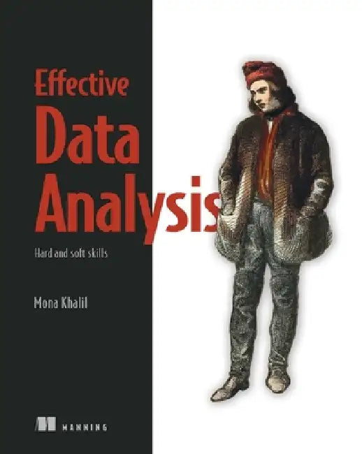 Effective Data Analysis (English, Mona Khalil)
