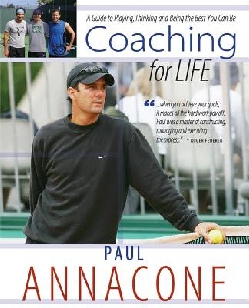 Coaching For Life (English, Paul Annacone)