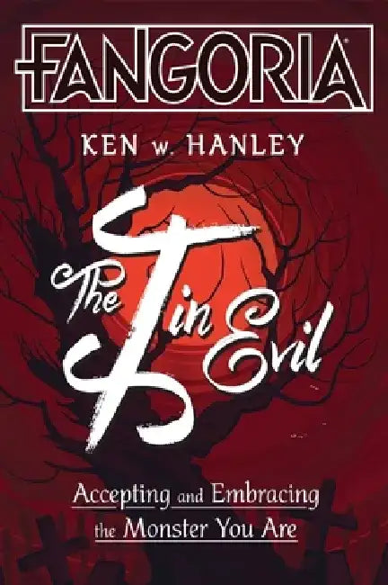 The I in Evil (English, Ken W. Hanley)