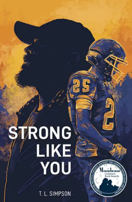 Strong Like You (English, T. L. Simpson)