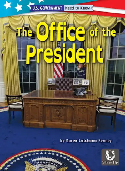 The Office of the President (English, Karen Kenney)