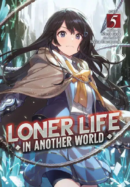 Loner Life in Another World (Light Novel) Vol. 5 (English, Shoji Goji)