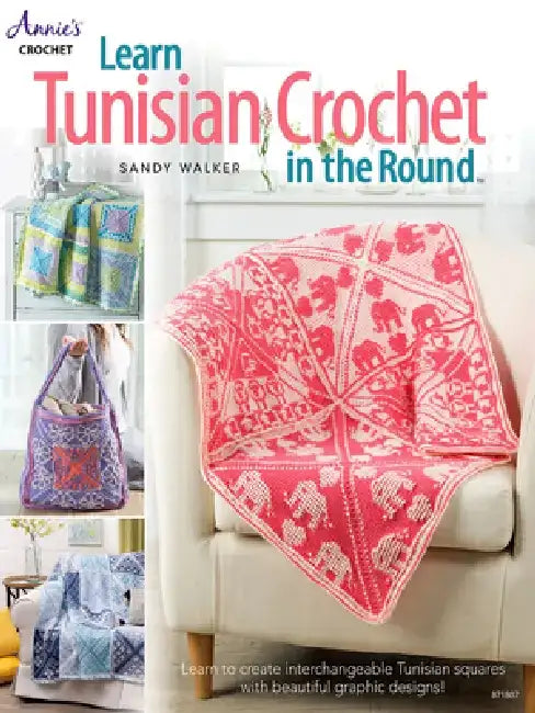Learn Tunisian Crochet in the Round (English, Sandy Walker)