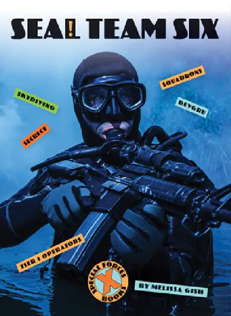 Seal Team Six (English, Melissa Gish)