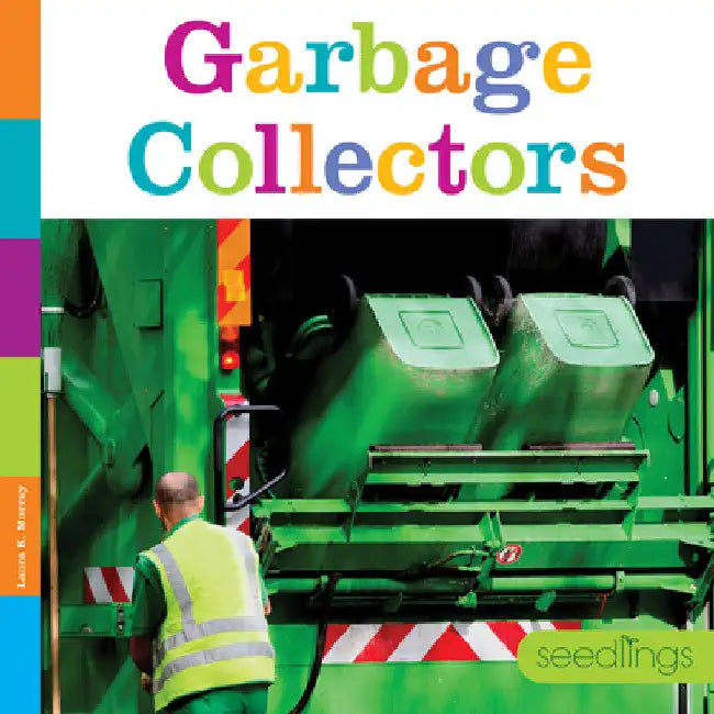 Garbage Collectors (English, Laura K. Murray)