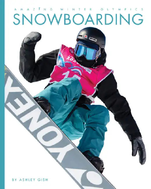 Snowboarding (English, Ashley Gish)
