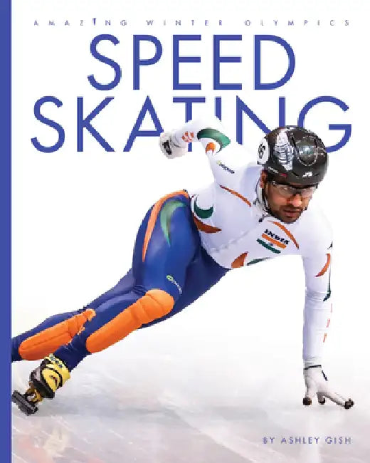 Speed Skating (English, Ashley Gish)