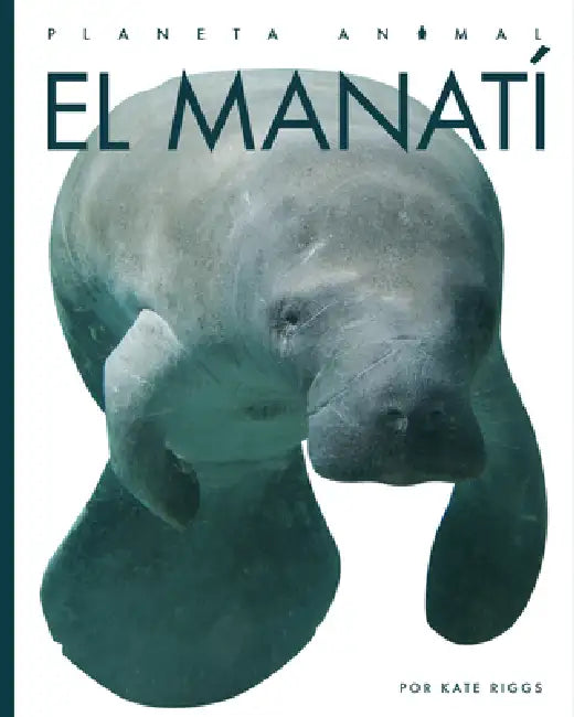 El Manatí (English, Valerie Bodden)
