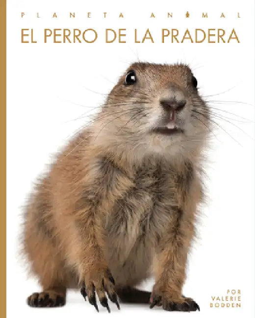 El Perro de la Pradera (English, Kate Riggs)