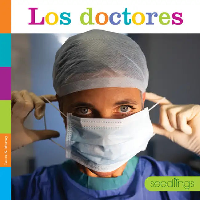 Los Doctores (English, Laura K. Murray)