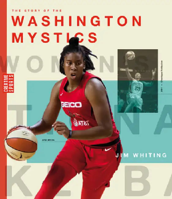 The Story of the Washington Mystics (English, Jim Whiting)