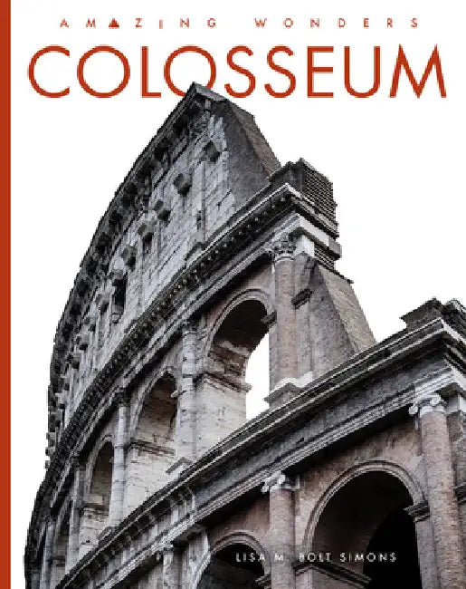 Colosseum (English, Lisa M. Bolt Simons)