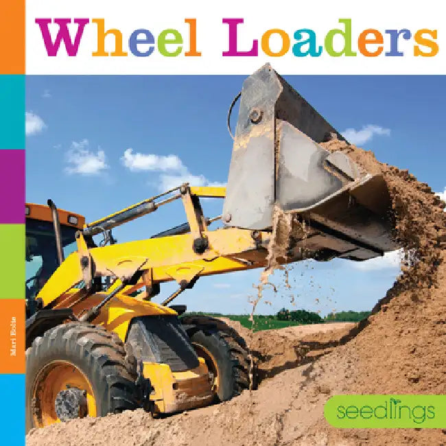 Wheel Loaders (English, Mari Bolte)