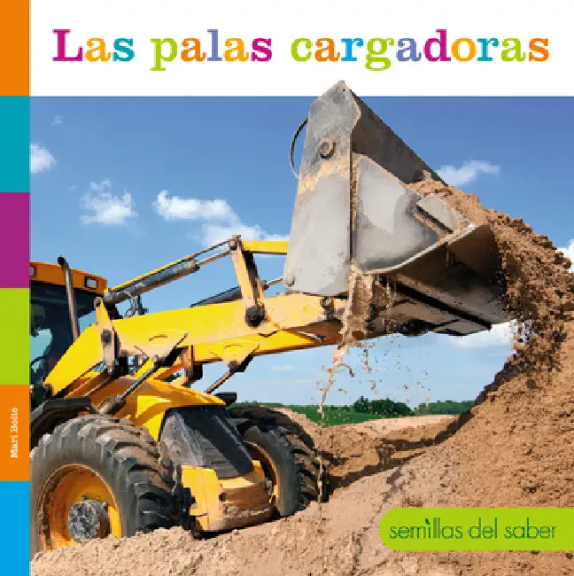 Las Palas Cargadoras (English, Mari Bolte)
