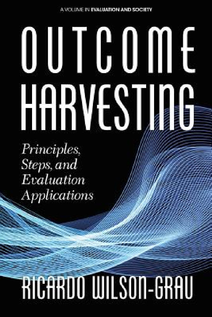 Outcome Harvesting (English, Ricardo Wilson-Grau)