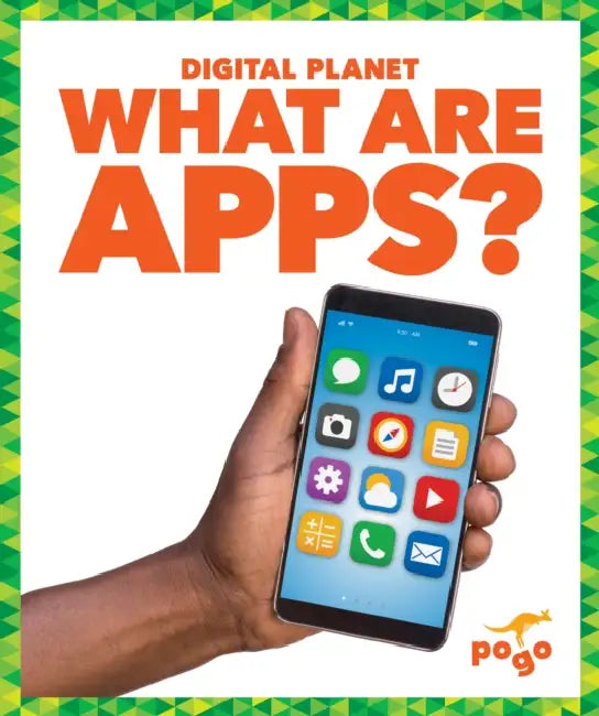 What Are Apps? (English, Nikole Brooks Bethea)
