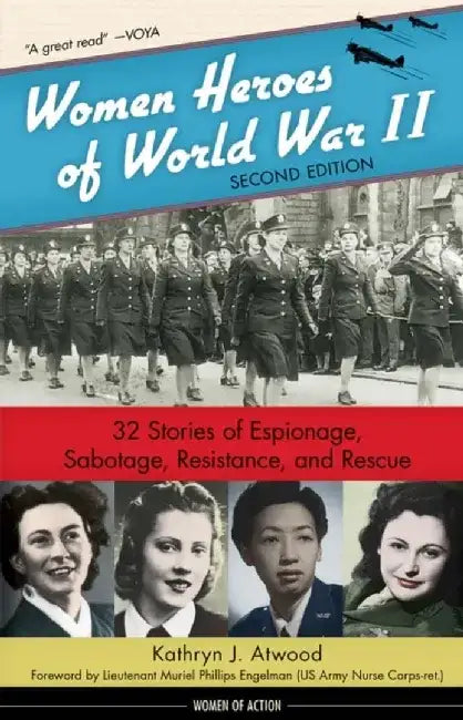 Women Heroes of World War II (English, Kathryn J. Atwood)