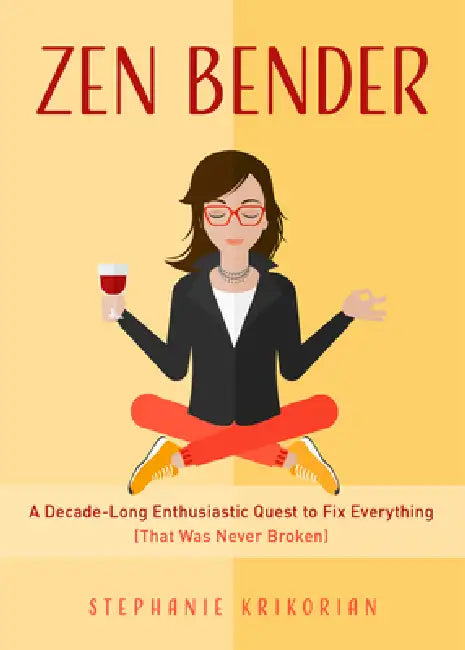Zen Bender (English, Stephanie Krikorian)