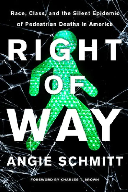 Right of Way (English, Angie Schmitt | Charles T. Brown)