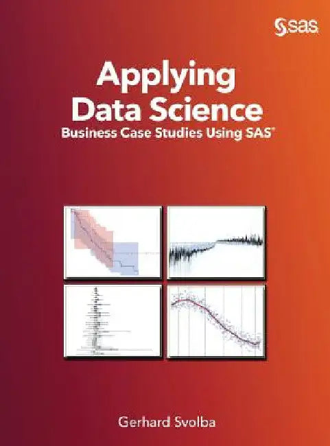 Applying Data Science (English, Gerhard Svolba)