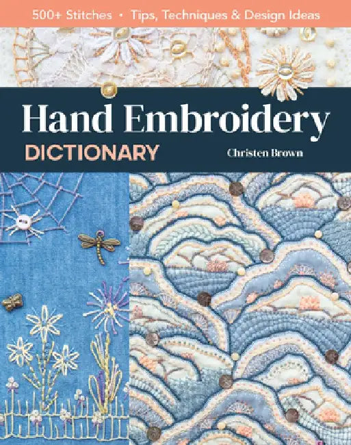 Hand Embroidery Dictionary (English, Christen Brown)