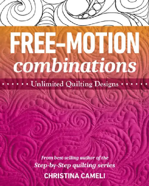 Free-Motion Combinations (English, Christina Cameli)