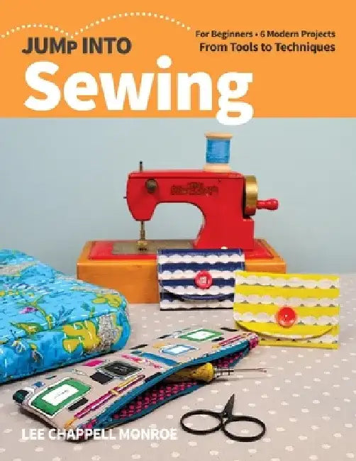 Jump Into Sewing (English, Lee Chappell Monroe)
