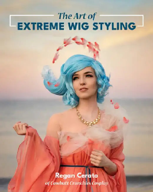 The Art of Extreme Wig Styling (English, Regan Cerato)