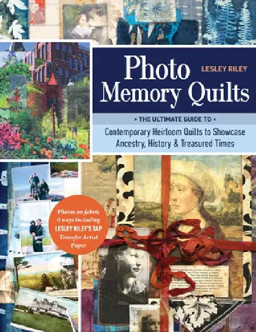 Photo Memory Quilts (English, Lesley Riley)