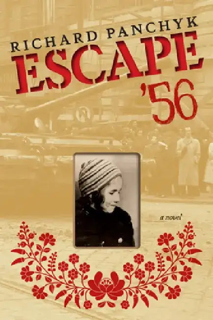 Escape '56 (English, Richard Panchyk)