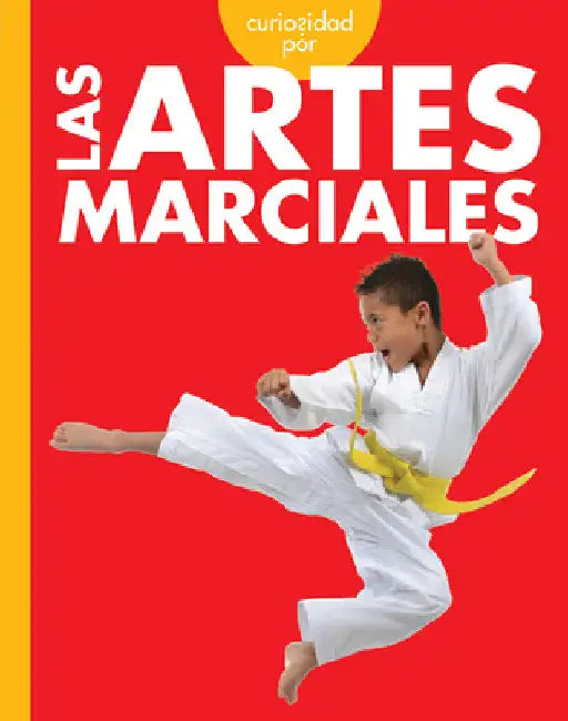 Curiosidad Por Las Artes Marciales (English, Lisa M. Bolt Simons)