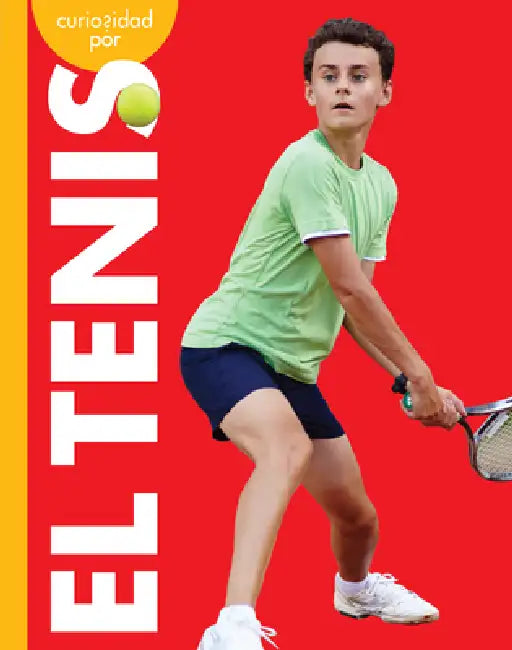 Curiosidad Por El Tenis (English, Krissy Eberth)