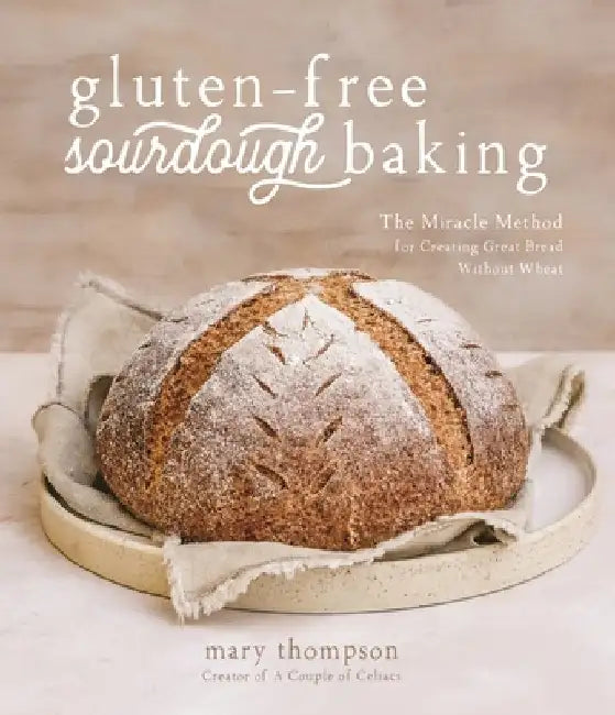 Gluten-Free Sourdough Baking (English, Mary Thompson)