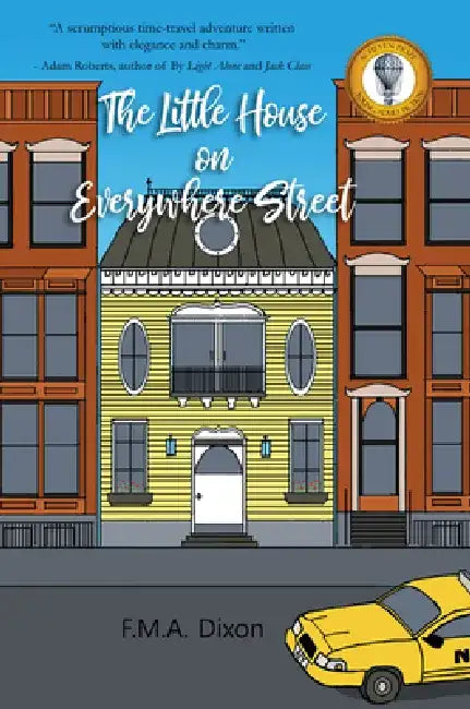 The Little House on Everywhere Street (English, F. M. a. Dixon)