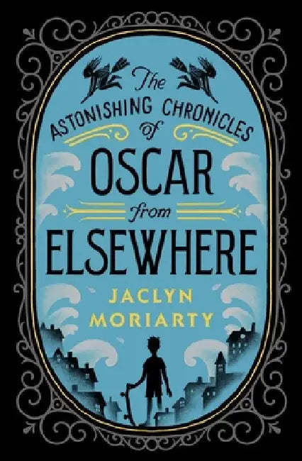 Oscar from Elsewhere (English, Jaclyn Moriarty)