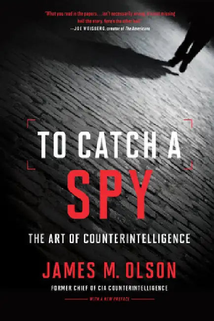 To Catch a Spy (English, James M. Olson)