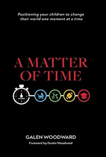 A Matter of Time (English, Galen Woodward | Dustin Woodward)