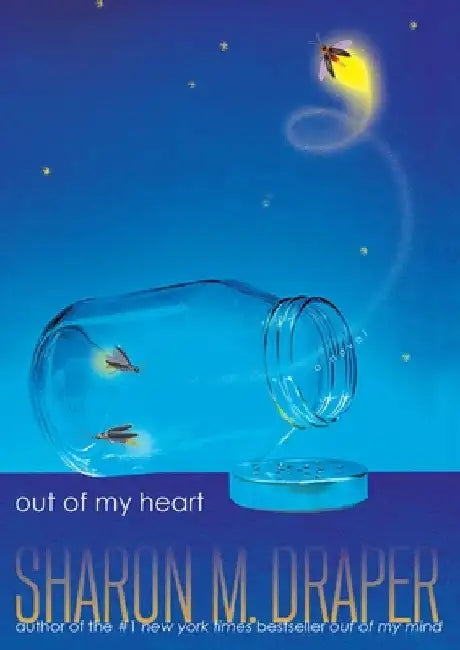 Out of My Heart (English, Sharon M. Draper)